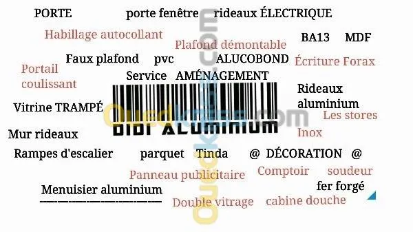 Toute les produits 
Service aménagement 
*Tout les travaux 